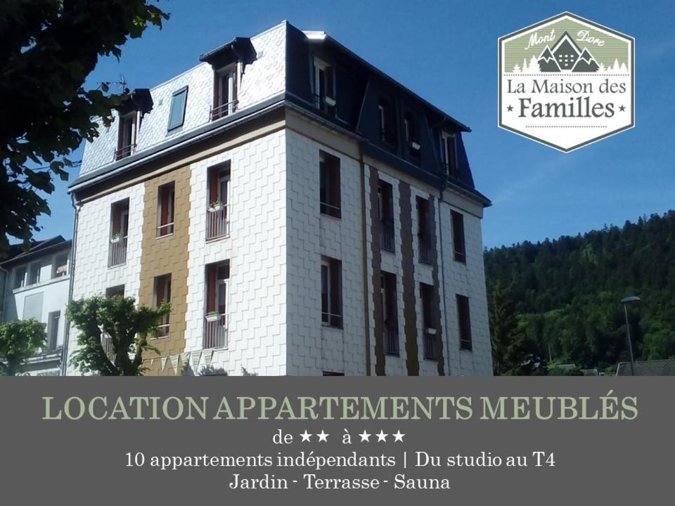 La Maison Des Familles 10 Appartements Le Mont-Dore Exterior foto